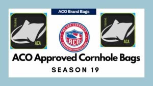 Read more about the article ACO Approved Cornhole Bags – Season 19