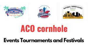Read more about the article ACO cornhole events tournaments and festivals
