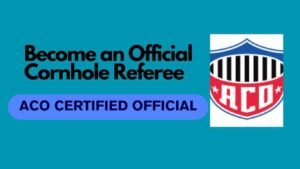 Read more about the article Become an Official Cornhole Referee