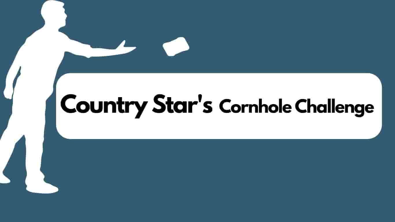 Country Star's Cornhole Challenge