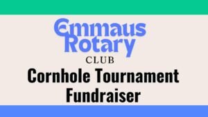 Read more about the article Emmaus Rotary Cornhole Tournament Fundraiser