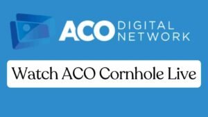 Read more about the article ACO Digital Network Watch ACO Cornhole Live