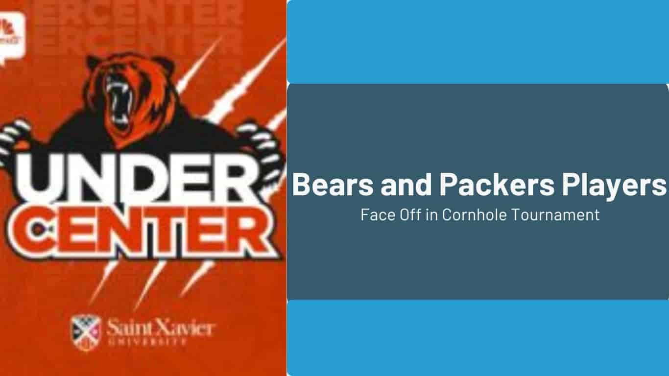 Read more about the article Bears and Packers Players Face Off in Cornhole Tournament