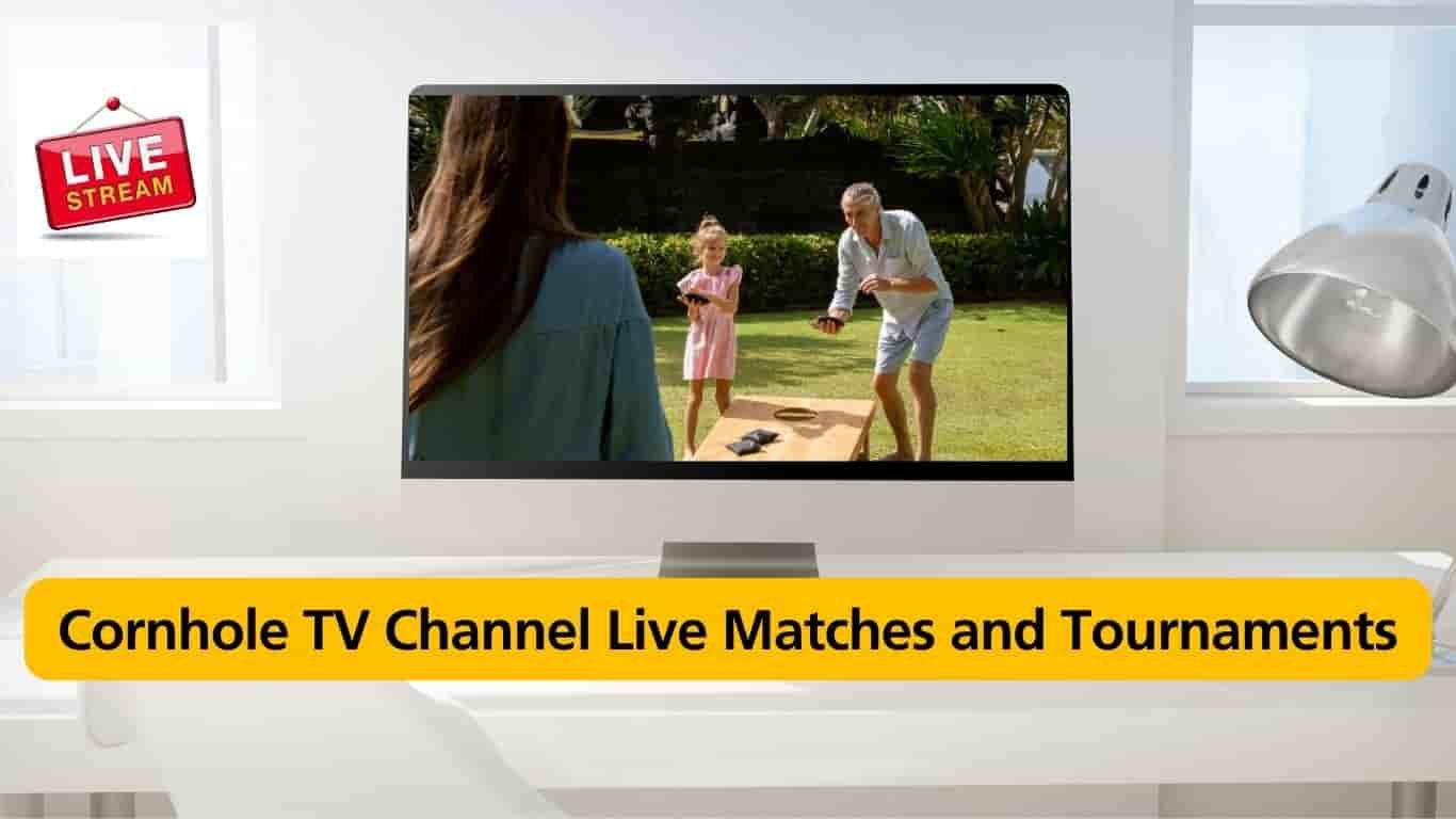 Cornhole TV Channel Live Matches and Tournaments