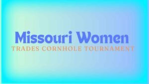 Read more about the article Missouri Women in Trades Cornhole Tournament