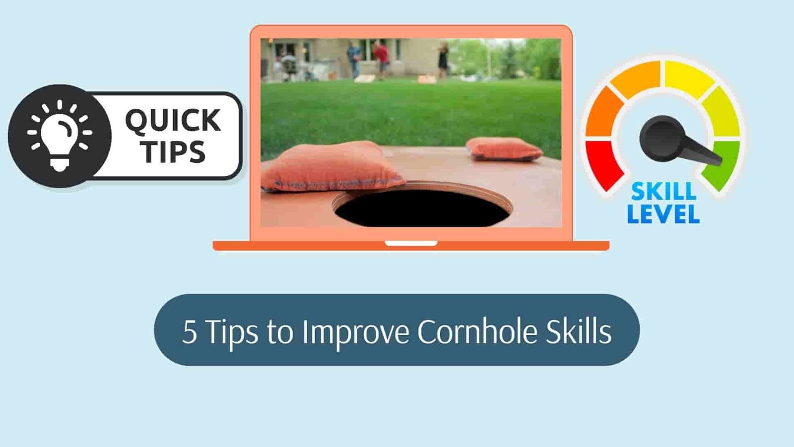 Read more about the article 5 Tips to Improve Cornhole Skills